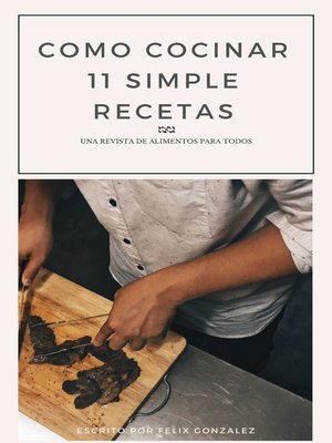 cover image of Como Cocinar 11 Simple Recetas